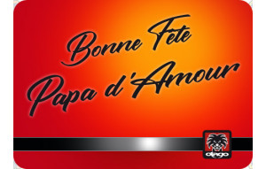 
			                        			Bonne fête Papa d'Amour
